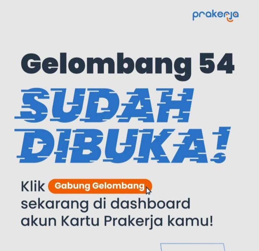 Kartu Prakerja Gelombang 54 sudah dibuka, peserta yang sudah mendaftar bisa gabung gelombang. Foto : prakerja