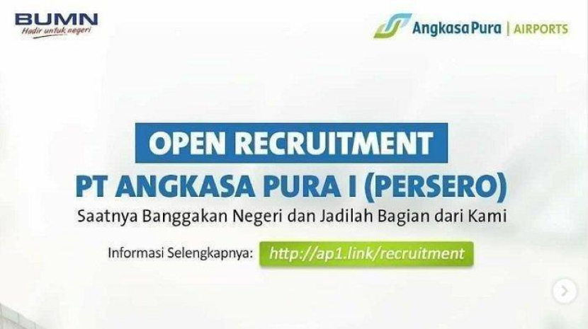 BUMN PT Angkasa Pura I Open Recruitment untuk berbagai posisi. (Foto: Angkasa Pura I (Persero).