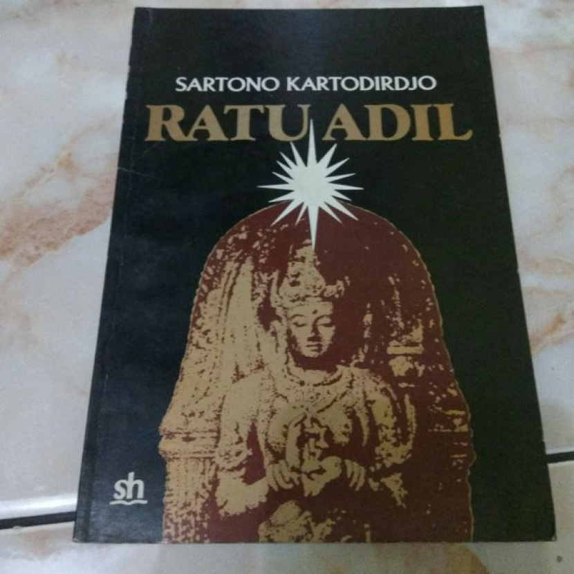 Buku tentang kajian mengenai Ratu Adil dari DR Sartono Kartodirdjo