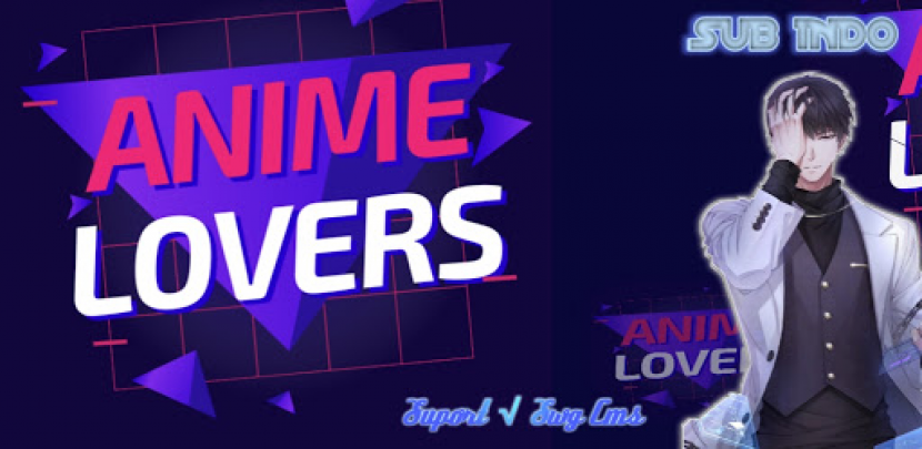 tempat nonton anime lengkap dan gratis, AnimeLovers APK