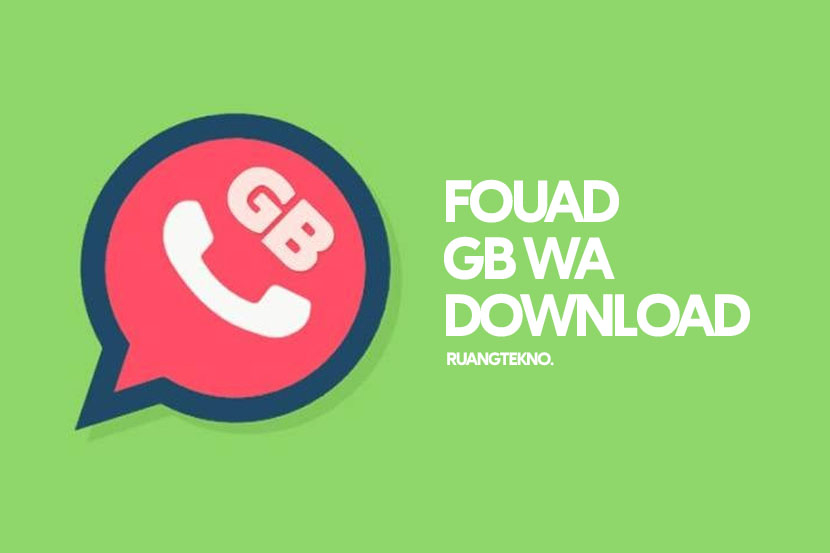 GB WhatsApp (GB WA) Fouad Mods Apk Download