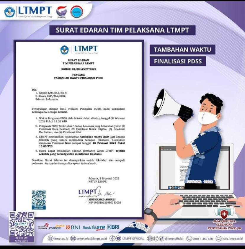 LTMPT mengumumkan perpanjangan Registrasi Akun Sekolah melalui Surat Edaran Tim Pelaksana LTMPT No 02/SE.LTMPT/2022 Tentang Tambahan Waktu Finalisasi PDSS. Surat tertanggal 8 Februari 2022 itu ditandatangani Ketua LTMPT Mochamad Ashari. Foto : LTMPT
