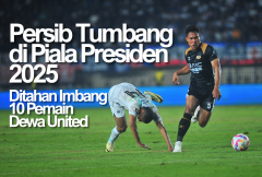 Piala Presiden 2025: 10 Pemain Dewa Tahan Imbang Persib