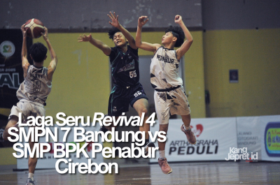 Laga Seru SMPN7 Bandung vs SMP BPK Penabur di Revival 4 Basketball Championship