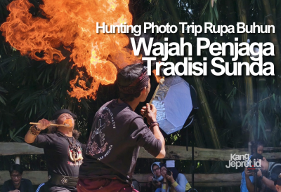 Rupa Buhun: Wajah Penjaga Tradisi , Hunting Abadikan Kekayaan Budaya Sunda