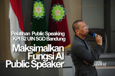 KPI S2 UIN SGD Bandung, Maksimalkan Fungsi AI bagi Public Speaker