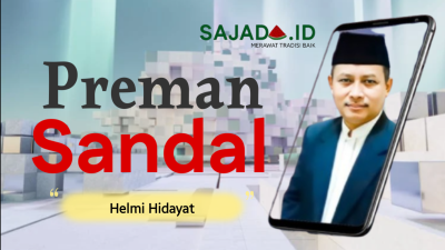Preman Sandal yang Membuat Kiai Pingsan