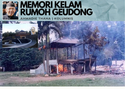 Catatan Cak AT: Memori Kelam Rumoh Geudong
