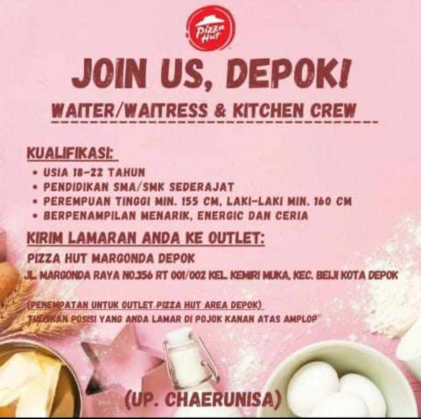 Lowongan kerja Pizza Hut Depok.